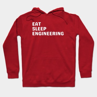 engineering my limit - Eat, Sleep, Engineering Hoodie